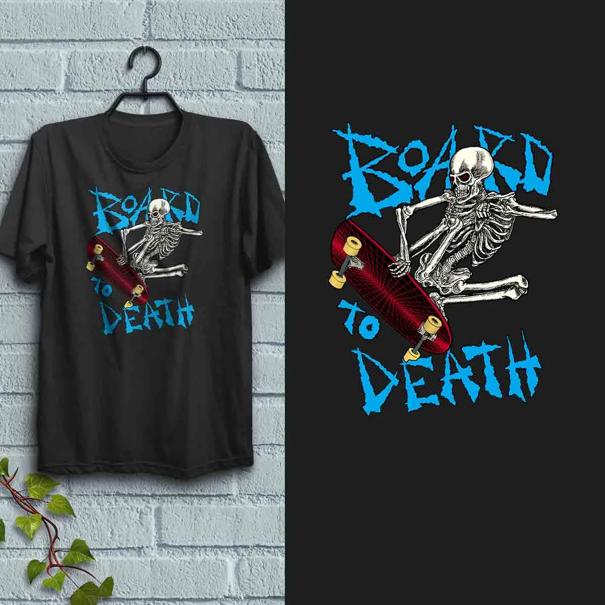 Board To Death Skateboarding Skeleton T-Shirt, Adult Unisex, 100% Cotton, S - XXL