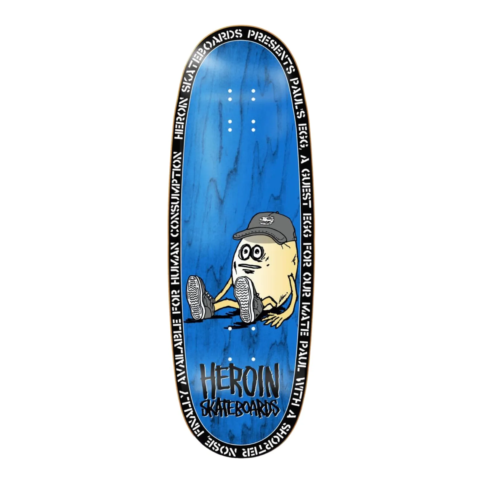 Heroin Pauls Egg Deck 10.4" Assorted Stains